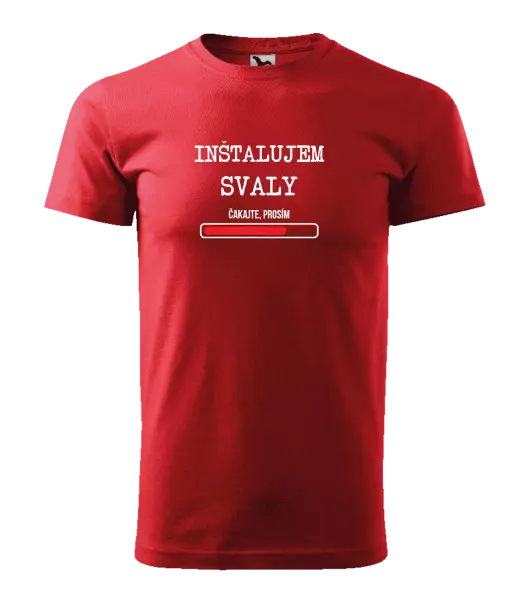 Pánske tričko Inštalujem svaly, čakajte prosím