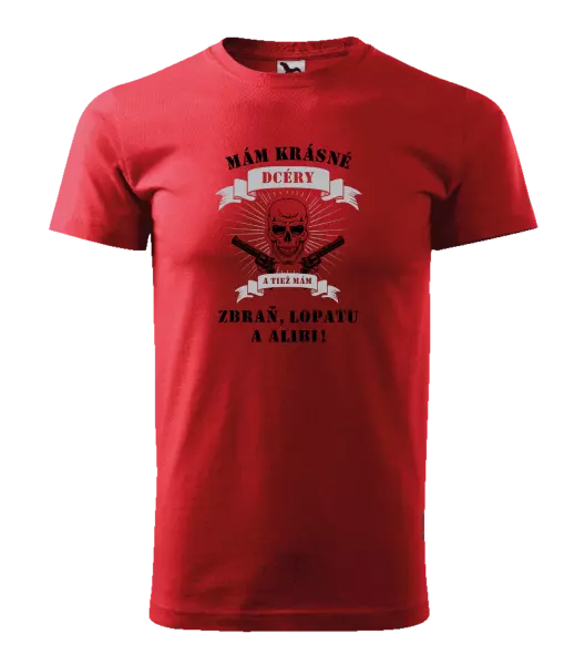 Pánske tričko Mám krásné dcéry, a tiež zbraň, lopatu a alibi - lebka