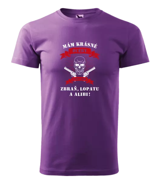 Pánske tričko Mám krásné dcéry, a tiež zbraň, lopatu a alibi - lebka