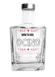 Fľaša, sklenená hranatá  Mám ťa rád ocino