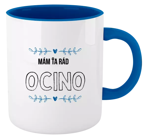 Hrnček  Mám ťa rád ocino