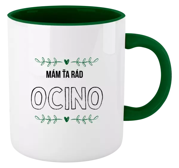 Hrnček  Mám ťa rád ocino