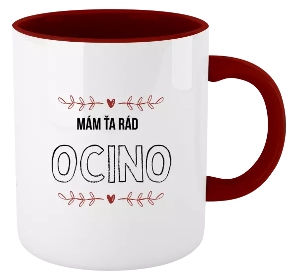 Hrnček  Mám ťa rád ocino