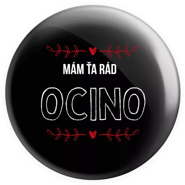 Placka Mám ťa rád ocino