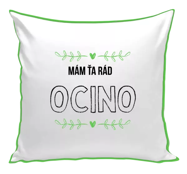 Vankúš Mám ťa rád ocino