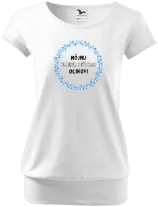 Dámske tričko Môjmu najmilejšiemu ocinovi