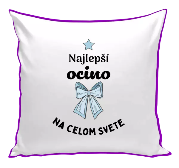 Vankúš Najlepší ocino na celom svete