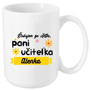 Hrnček Děkuji za vše paní učitelko