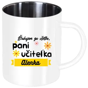 Nerezový hrnček Děkuji za vše paní učitelko