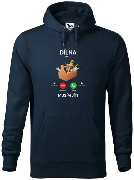 Pánská mikina Dílna volá... musím jít!