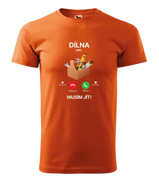 Pánské tričko Dílna volá... musím jít!