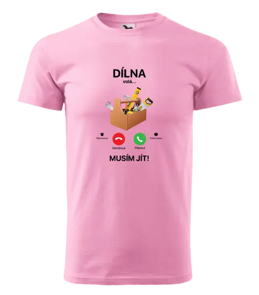 Pánské tričko Dílna volá... musím jít!