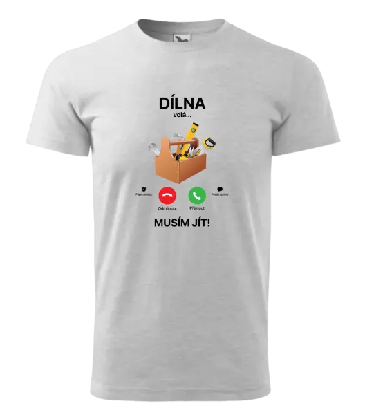 Pánské tričko Dílna volá... musím jít!
