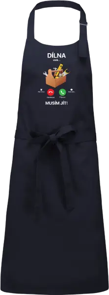 Zástěra Dílna volá... musím jít!