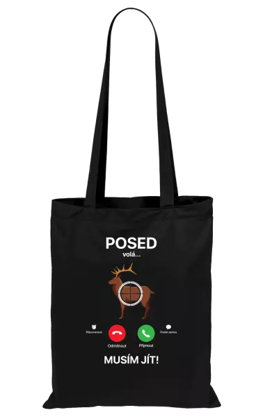 Látková taška Posed volá... musím jít!