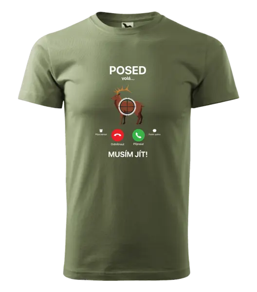 Pánské tričko Posed volá... musím jít!