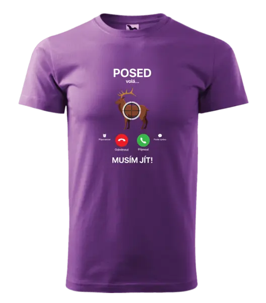 Pánské tričko Posed volá... musím jít!