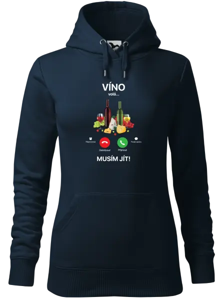 Dámská mikina Víno volá... musím jít!