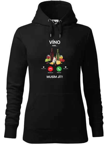 Dámská mikina Víno volá... musím jít!
