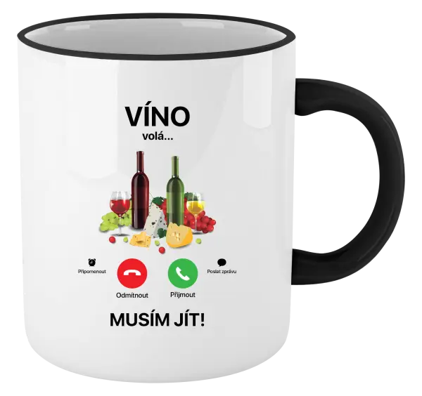Hrnek Víno volá... musím jít!
