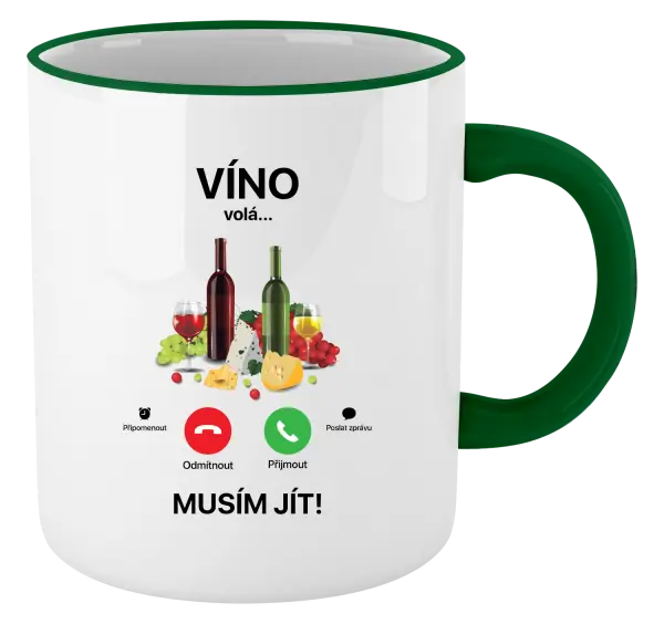 Hrnek Víno volá... musím jít!