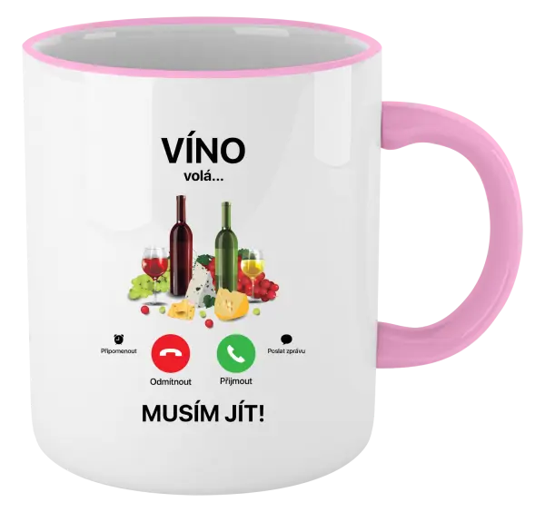 Hrnek Víno volá... musím jít!