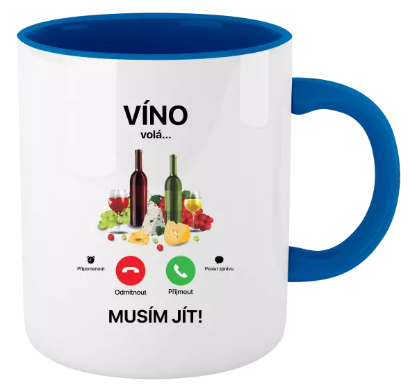 Hrnek Víno volá... musím jít!