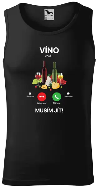Pánské tílko Víno volá... musím jít!