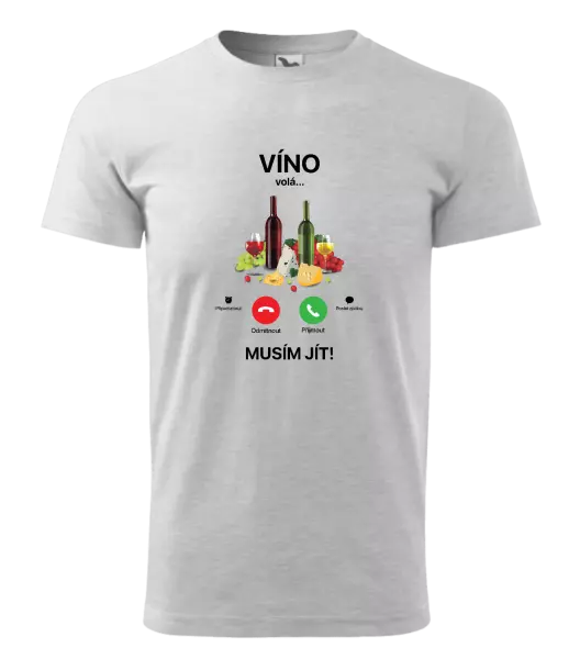 Pánské tričko Víno volá... musím jít!
