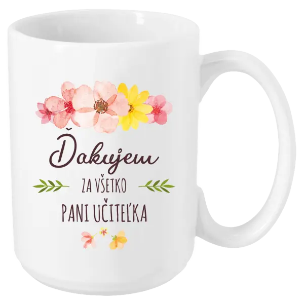 Hrnček Ďakujem za všetko, pani učiteľka