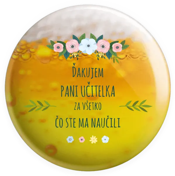Placka Ďakujem pani učiteľka za všetko čo ste ma naučili