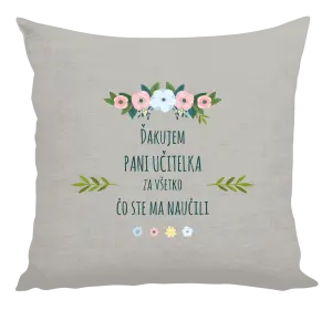 Vankúš Ďakujem pani učiteľka za všetko čo ste ma naučili