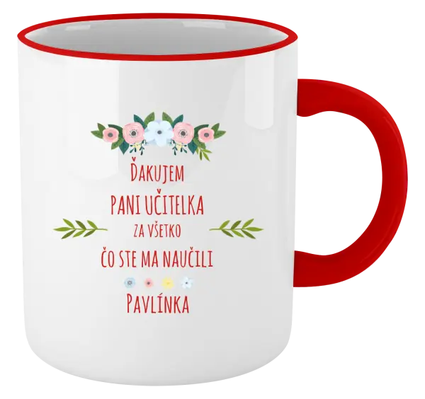 Hrnček Ďakujem, pani učiteľka, za všetko čo ste ma naucili - meno