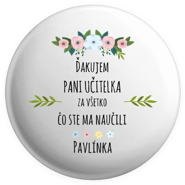 Placka Ďakujem, pani učiteľka, za všetko čo ste ma naucili - meno