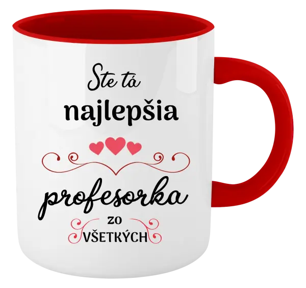 Hrnček  Ste tá najlepšia profesorka zo všetkých