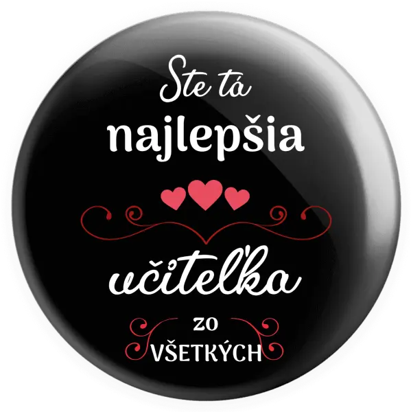 Placka Ste tá najlepšia učiteľka zo všetkých