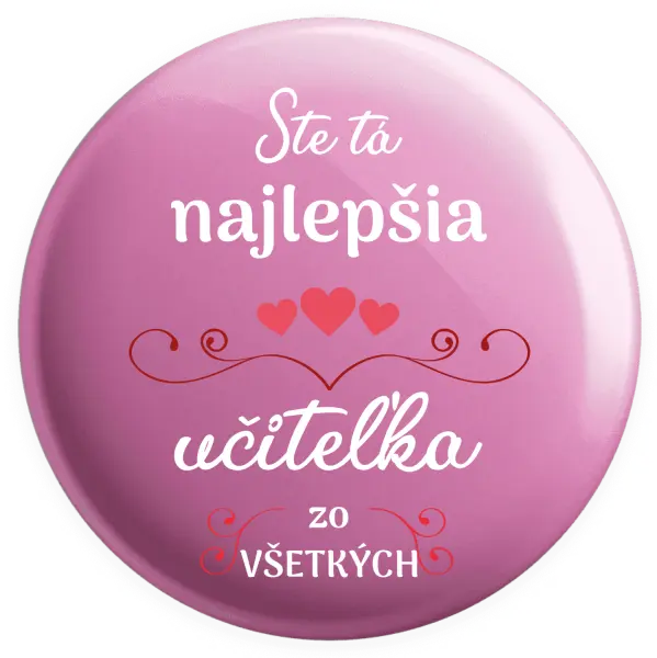 Placka Ste tá najlepšia učiteľka zo všetkých