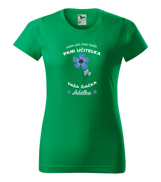 Dámske tričko Mám vás moc rada pani učiteľka 