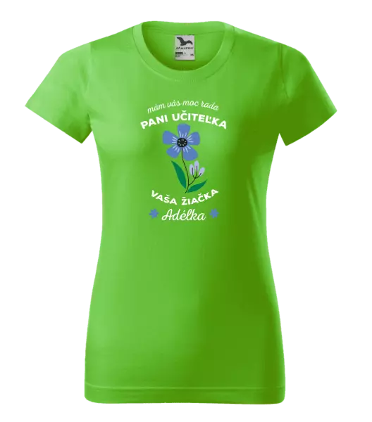 Dámske tričko Mám vás moc rada pani učiteľka 