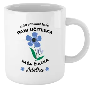 Hrnček Mám vás moc rada pani učiteľka 