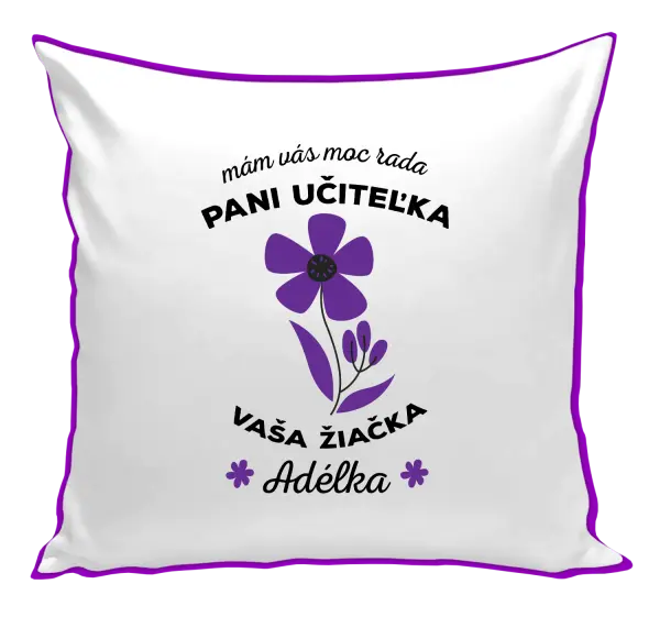 Vankúš Mám vás moc rada pani učiteľka 