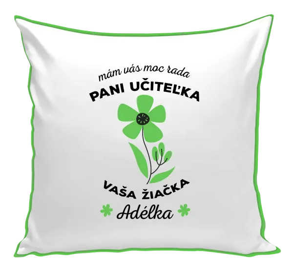 Vankúš Mám vás moc rada pani učiteľka 