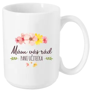 Hrnček Mám vás moc rada pani učiteľka 