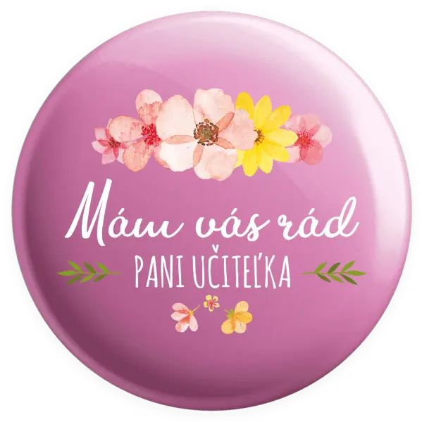 Placka Mám vás moc rada pani učiteľka 