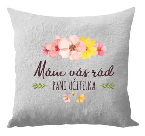 Vankúš Mám vás moc rada pani učiteľka 