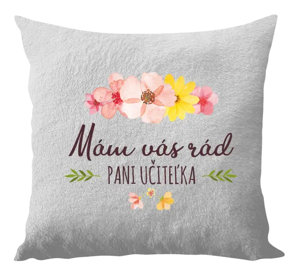 Vankúš Mám vás moc rada pani učiteľka 