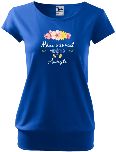 Dámske tričko Mám vás rád pani učiteľka  - meno