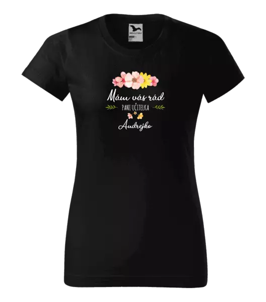 Dámske tričko Mám vás rád pani učiteľka  - meno