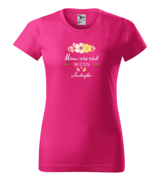 Dámske tričko Mám vás rád pani učiteľka  - meno