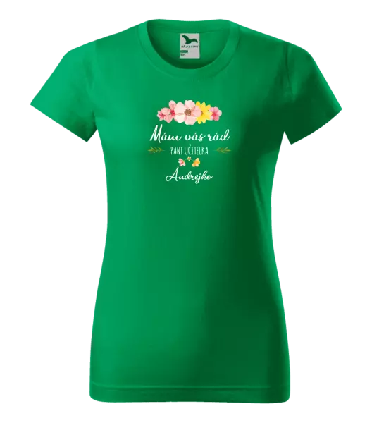 Dámske tričko Mám vás rád pani učiteľka  - meno